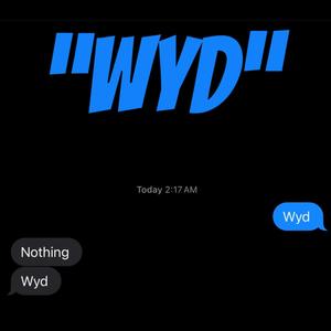 WYD (Explicit)