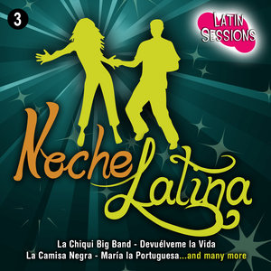 Noche Latina Vol. 3