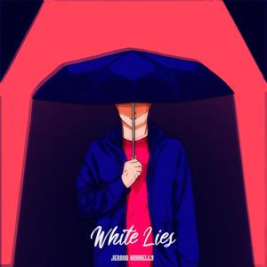 White Lies (Explicit)