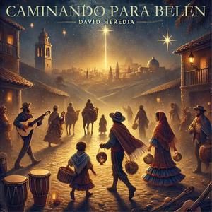 Por navidad -Caminando para Belén