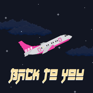 Back To You