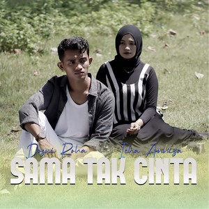 Sama Tak Cinta