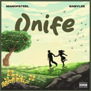 ONIFE (feat. Babylee) (Explicit)