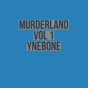 Murderland Vol 1 (Explicit)