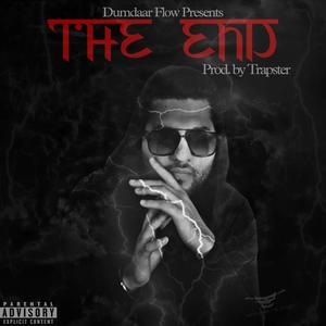 The End (feat. Trapster) [Explicit]