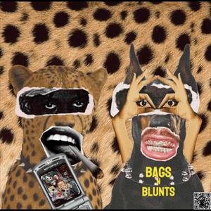 BAGS N BLUNTS (Explicit)