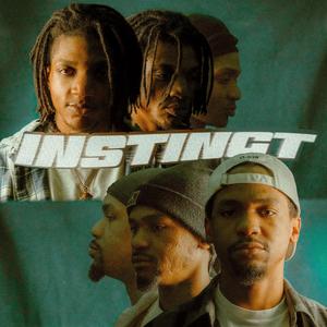 Instinct (feat. Elijah Khalid) (Explicit)