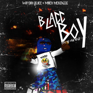 Blacc Boy (Explicit)