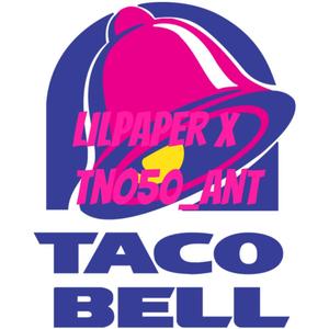 Taco Bell pt2 (feat. Tno50_ant) (Explicit)