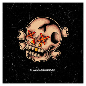 Always Grounded (Explicit)