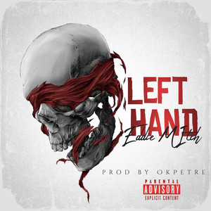 Left Hand (DeadMan) [Explicit]