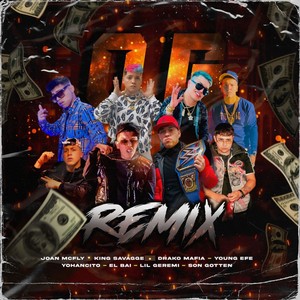 OG[feat. Drakomafia, Yohancito, Son Gotten, Young Efe & Lil Geremi] (Remix)