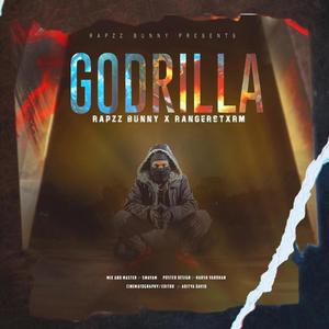 Godrilla (feat. RangerStxrm) [Explicit]