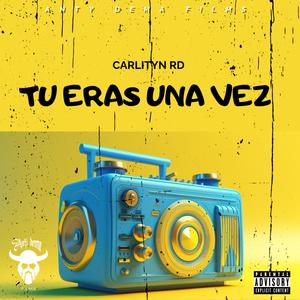 Tu Eras Una Vez