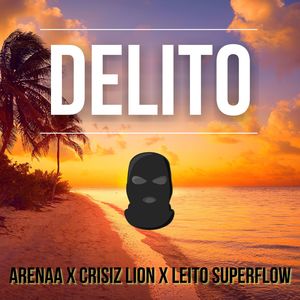 Delito (Explicit)