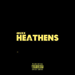 Heathens (Explicit)