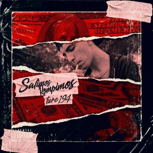 SALIMOS ROMPIMOS (feat. Uboy) [Explicit]