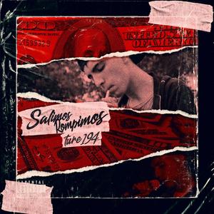 SALIMOS ROMPIMOS (feat. Uboy) (Explicit)