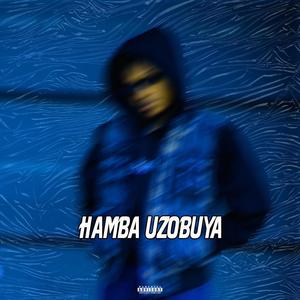 Hamba Uzobuya