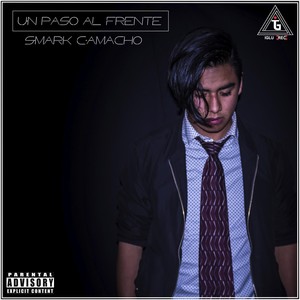 Un Paso Al Frente (Explicit)