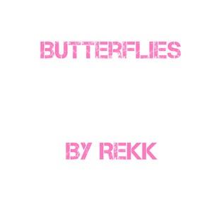 Butterflies (Explicit)