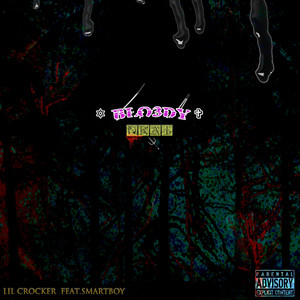 Bloody Drei (Explicit)