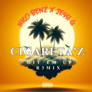 Cigareta'z R3MIX (Explicit)