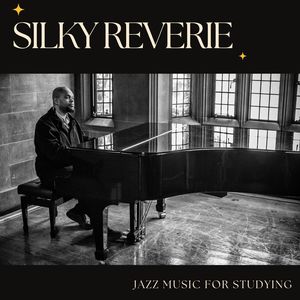 Silky Reverie: Smooth Jazz