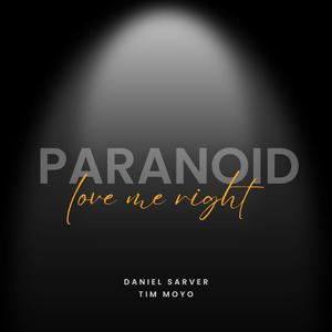 Paranoid (feat. Tim Moyo)