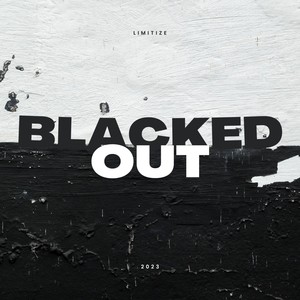 Blacked Out (Extended Version)