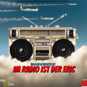 IM RADIO IST DER ERIC