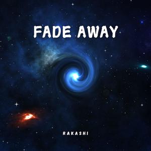 Fade Away