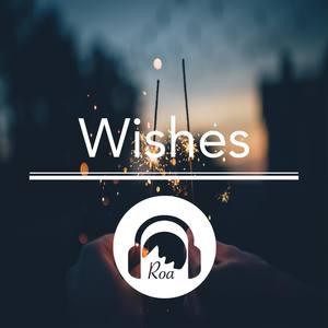 Wishes