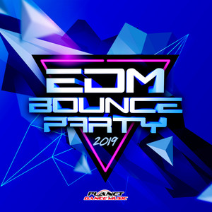 EDM Bounce Party 2019