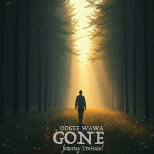 Gone (feat. TreeHouse!)