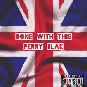 DONE WITH IT (Explicit)