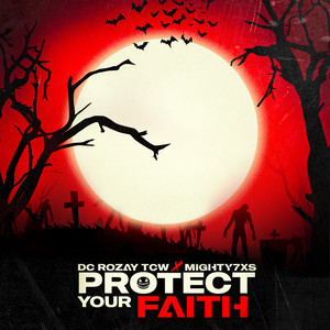 Protect YOUR FAITH (Explicit)