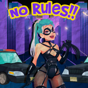 No Rules (Explicit)