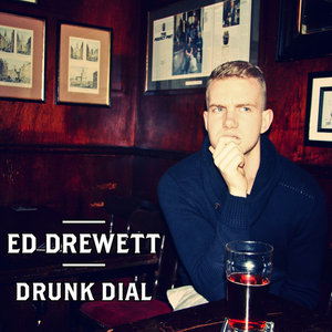 Drunk Dial - EP