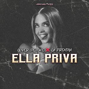 Ella Priva (feat. La Prendia & Jordan Films RD)