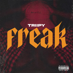 Freak (Explicit)