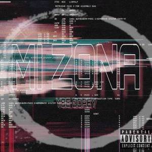 MI ZONA (Explicit)