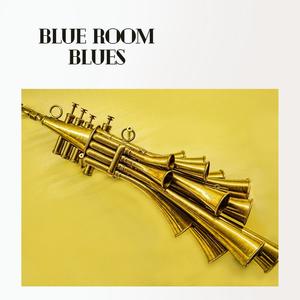 Blue Room Blues