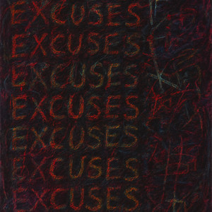 Excuses