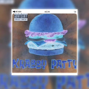 Krabby Patty (feat. Illusionluna) (Explicit)