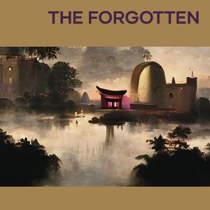 the Forgotten