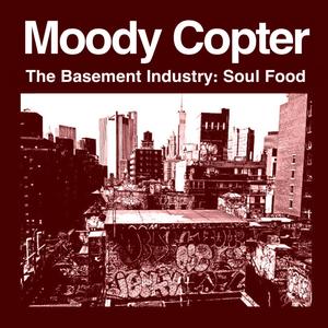 The Basement Industry: Soul Food