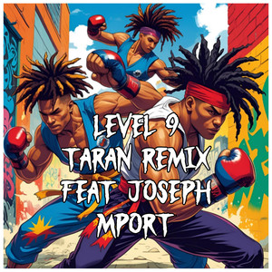 Level 9 (Taran Richards Remix)