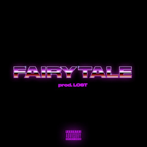 Fairy Tale (Explicit)