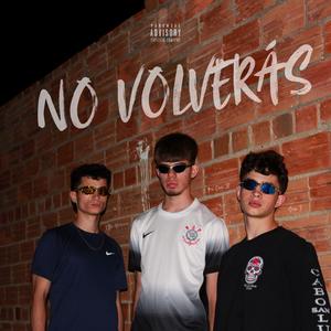 No Volverás (feat. Iftu Abdussa & Sage J) (Explicit)